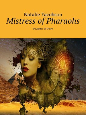 cover image of Mistress of Pharaohs. Daughter of Dawn
